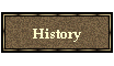 History